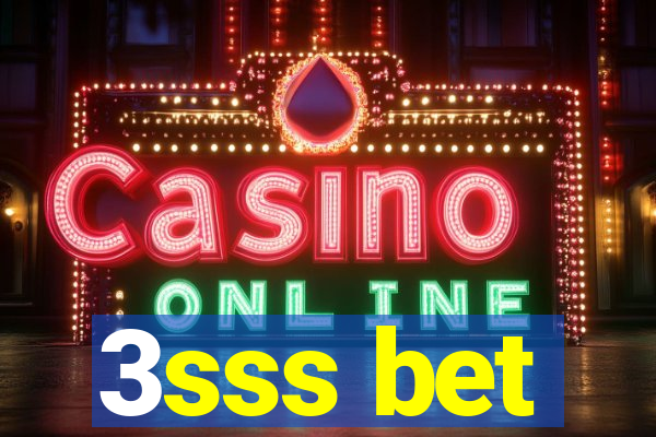 3sss bet